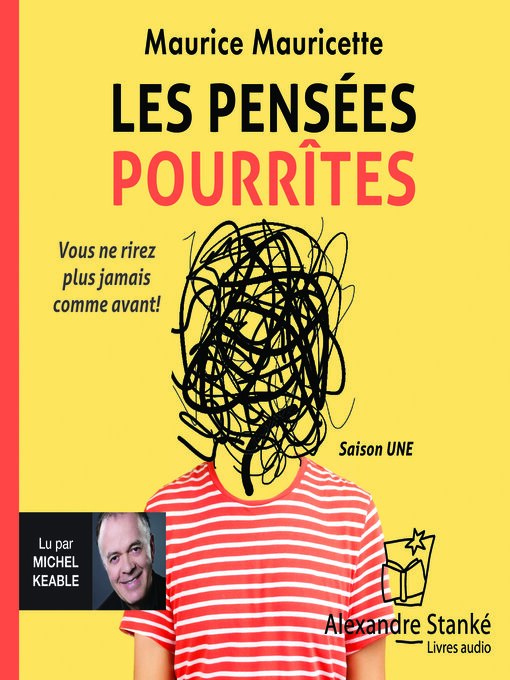 Title details for Les pensées pourrîtes by Maurice Mauricette - Available